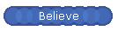 Believe